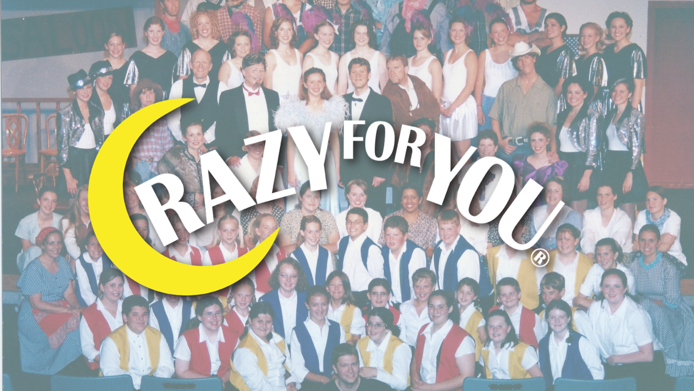 Crazy For You